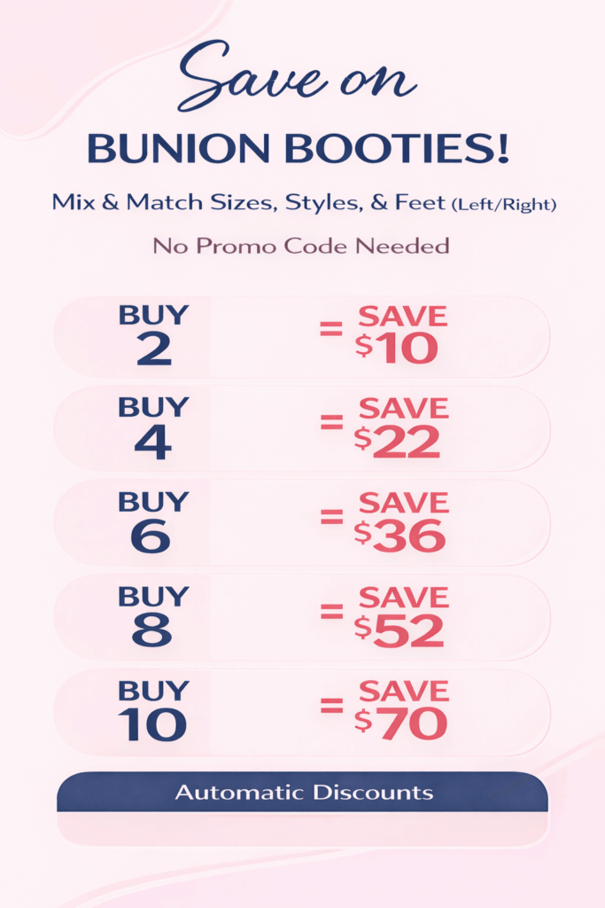 Bunion Bootie DIscounts